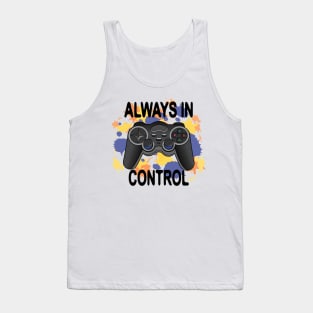 Always In Control - Game Controller Tank Top